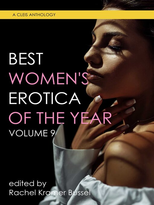 Title details for Best Women's Erotica of the Year by Rachel Kramer Bussel - Available